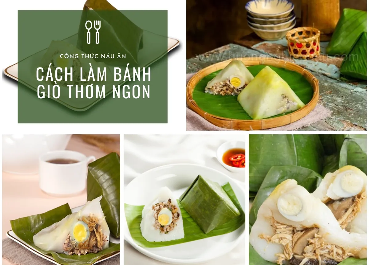 Cách làm bánh giò nóng thơm ngon, mềm mịn, cực đơn giản